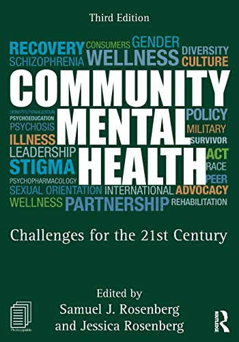 Stock image for Community Mental Health: Challenges for the 21st Century for sale by Chiron Media