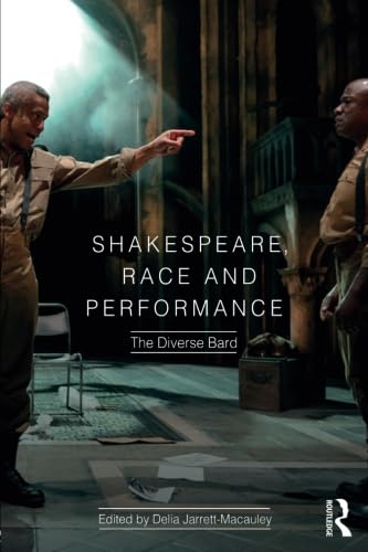 Beispielbild fr Shakespeare, Race and Performance zum Verkauf von Blackwell's