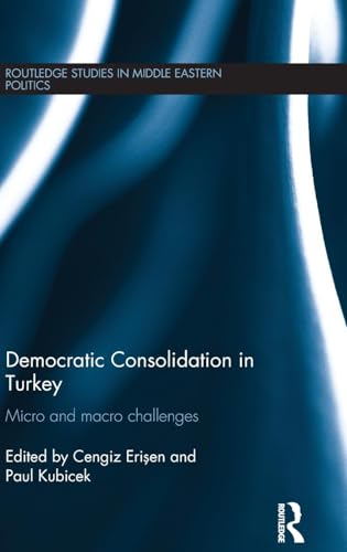 Beispielbild fr Democratic Consolidation in Turkey: Micro and macro challenges zum Verkauf von Blackwell's