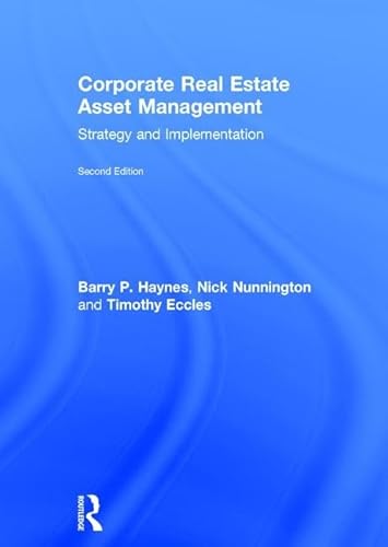 Stock image for Corporate Real Estate Asset Management: Strategy and Implementation for sale by ThriftBooks-Dallas