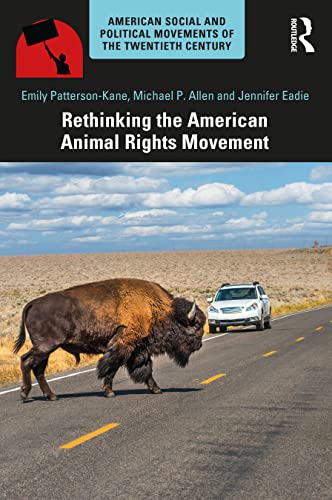 Stock image for Rethinking the American Animal Rights Movement for sale by Blackwell's