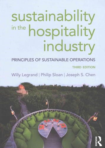 Stock image for Sustainability in the Hospitality Industry: Principles of sustainable operations for sale by BooksRun