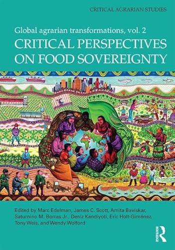 Stock image for Critical Perspectives on Food Sovereignty: Global Agrarian Transformations, Volume 2 (Critical Agrarian Studies) for sale by Chiron Media