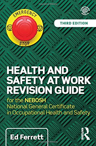 9781138916722: Health and Safety at Work Revision Guide: For the Nebosh National General Certificate