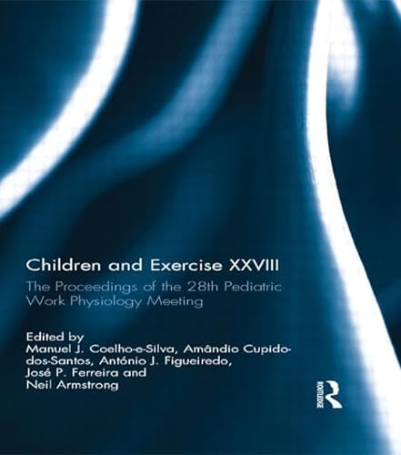 Beispielbild fr Children and Exercise XXVIII zum Verkauf von Blackwell's