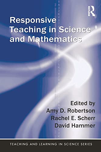 Stock image for Responsive Teaching in Science and Mathematics (Teaching and Learning in Science Series) for sale by HPB-Red