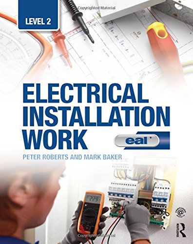 Electrical Installation Work: Level 2: EAL Edition