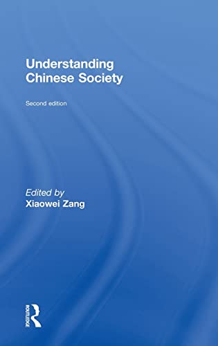 9781138917392: Understanding Chinese Society
