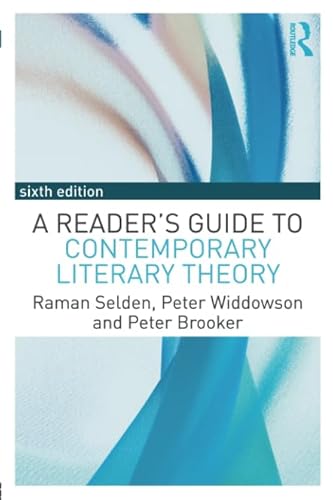 Beispielbild fr A Reader's Guide to Contemporary Literary Theory zum Verkauf von BooksRun