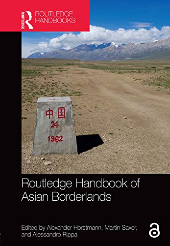 Stock image for Routledge Handbook of Asian Borderlands (Routledge Handbooks) for sale by Reuseabook