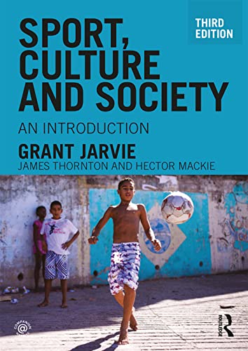 9781138917521: Sport, Culture and Society: An introduction