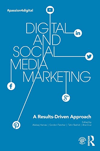 9781138917910: Digital and Social Media Marketing: A Results-Driven Approach