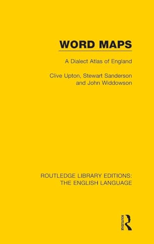 9781138918221: Word Maps: A Dialect Atlas of England (Routledge Library Editions: The English Language)