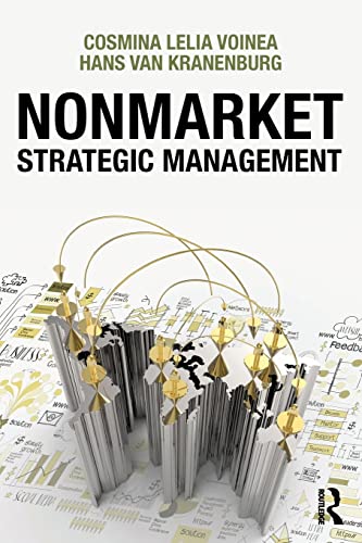 9781138918290: Nonmarket Strategic Management