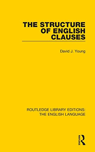 9781138919082: The Structure of English Clauses (Routledge Library Editions: The English Language)