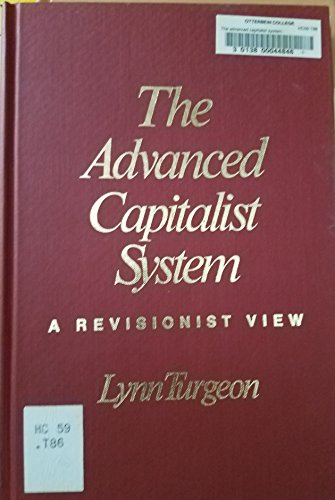 Beispielbild fr The Advanced Capitalist System: A Revisionist View (Routledge Revivals) zum Verkauf von Chiron Media