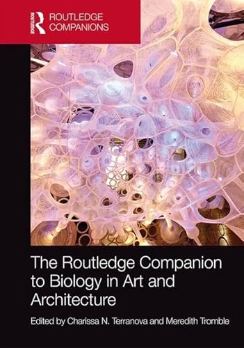 Stock image for The Routledge Companion to Biology in Art and Architecture for sale by Reuseabook