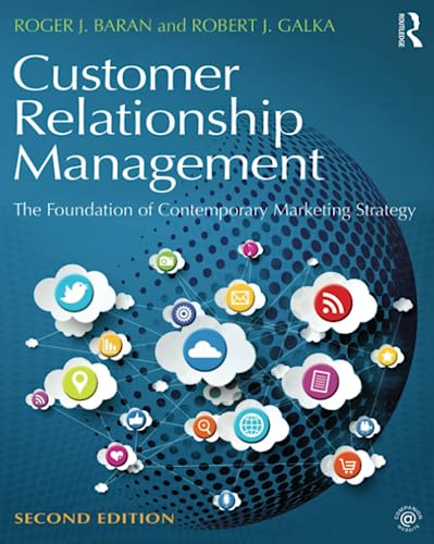 Beispielbild fr Customer Relationship Management: The Foundation of Contemporary Marketing Strategy zum Verkauf von Goodwill San Antonio