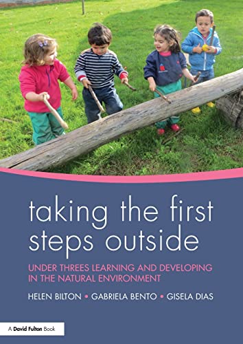 Stock image for Taking the First Steps Outside for sale by Blackwell's