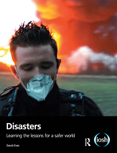 Beispielbild fr Disasters: Learning the Lessons for a Safer World zum Verkauf von Chiron Media
