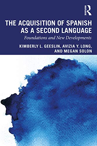 Stock image for The Acquisition of Spanish as a Second Language (Second Language Acquisition Research Series) for sale by HPB-Red