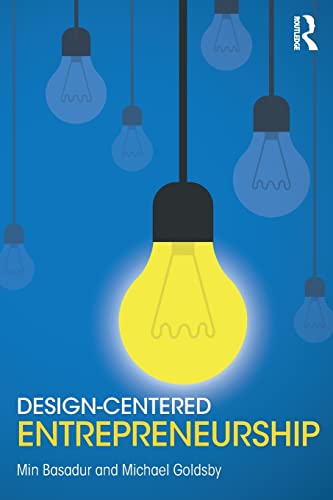 Stock image for Design-Centered Entrepreneurship for sale by Campus Bookstore
