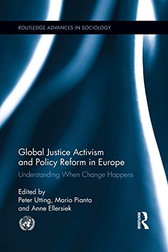 Stock image for Global Justice Activism and Policy Reform in Europe: Understanding When Change Happens for sale by Blackwell's