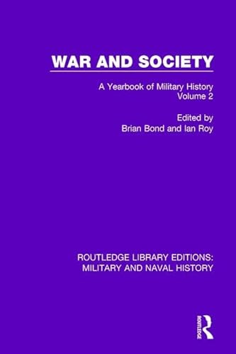 Stock image for War and Society : A Yearbook of Military History. Volume 2 for sale by Blackwell's