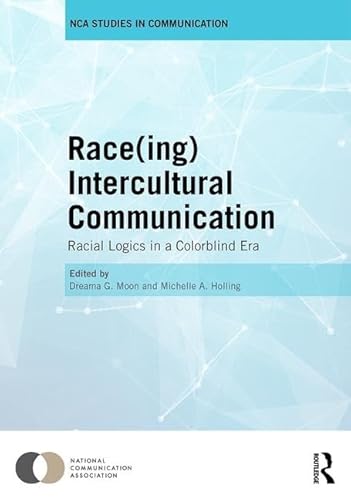 Stock image for Race(ing) Intercultural Communication for sale by Blackwell's