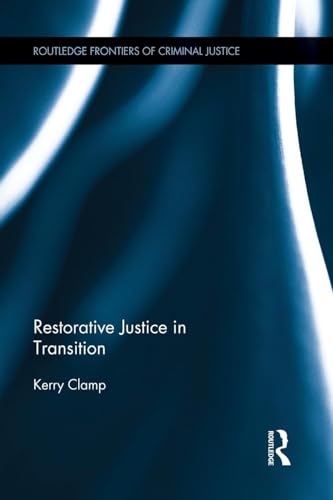 Stock image for Restorative Justice in Transition for sale by Blackwell's