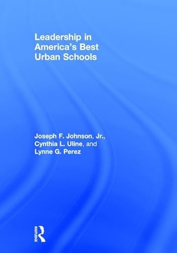 Beispielbild fr Leadership in America's Best Urban Schools zum Verkauf von Blackwell's