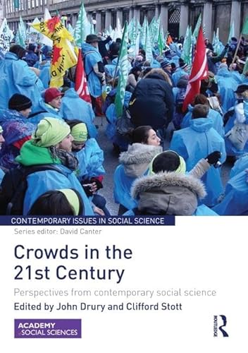 Beispielbild fr Crowds in the 21st Century zum Verkauf von Blackwell's