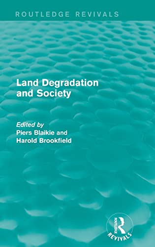 9781138923027: Land Degradation and Society