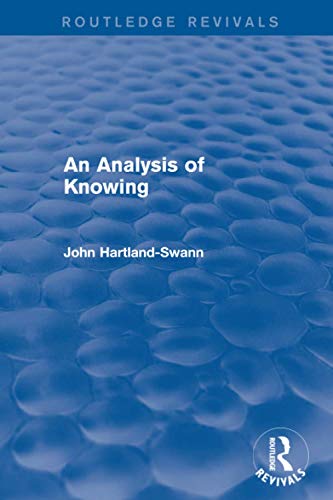 Stock image for An Analysis of Knowing (Routledge Revivals) for sale by Chiron Media