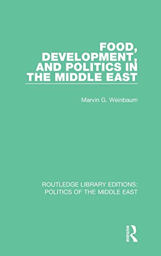 Beispielbild fr Food, Development, and Politics in the Middle East zum Verkauf von Blackwell's