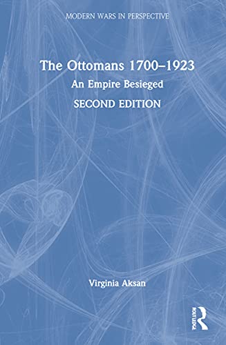 Imagen de archivo de The Ottoman Empire 1700-1918: An Empire Besieged a la venta por Chiron Media