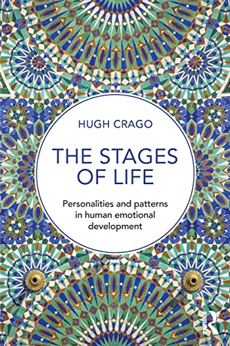 Beispielbild fr The Stages of Life: Personalities and Patterns in Human Emotional Development zum Verkauf von Blackwell's