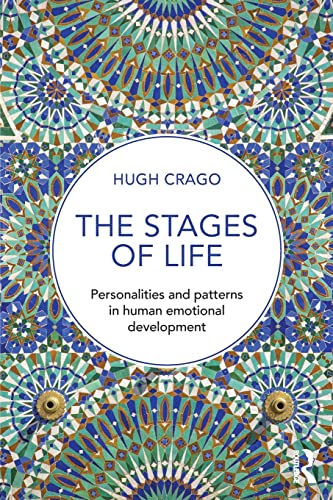 Imagen de archivo de The Stages of Life: Personalities and Patterns in Human Emotional Development a la venta por Blackwell's