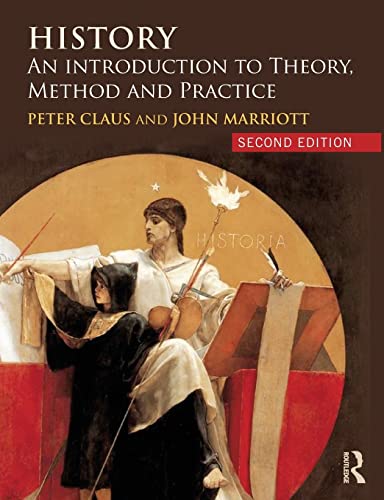 Imagen de archivo de History: An Introduction to Theory, Method and Practice a la venta por WorldofBooks