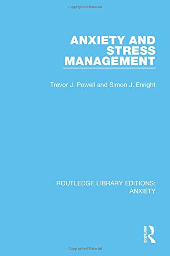 9781138925267: Anxiety and Stress Management