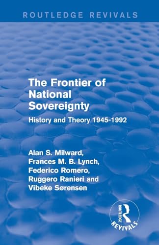 9781138925274: The Frontier of National Sovereignty: History and Theory 1945-1992