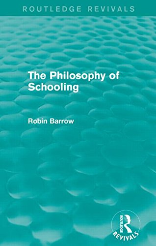 Beispielbild fr The Philosophy of Schooling zum Verkauf von Blackwell's