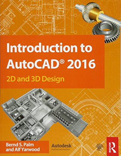 Stock image for Introduction to AutoCAD 2016 : 2D and 3D Design for sale by Better World Books Ltd