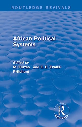 Beispielbild fr African Political Systems zum Verkauf von Blackwell's