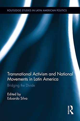 Imagen de archivo de Transnational Activism and National Movements in Latin America: Bridging the Divide a la venta por Blackwell's