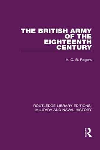 Stock image for The British Army of the Eighteenth Century for sale by Blackwell's
