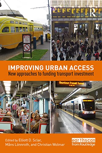 9781138927056: Improving Urban Access: New Approaches to Funding Transport Investment
