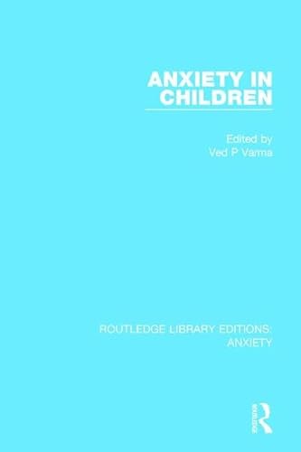 Imagen de archivo de Anxiety in Children a la venta por Blackwell's