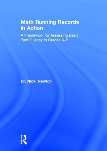 Imagen de archivo de Math Running Records in Action: A Framework for Assessing Basic Fact Fluency in Grades K-5 a la venta por Chiron Media