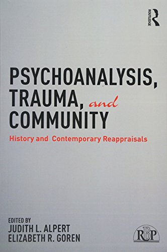 Imagen de archivo de Psychoanalysis, Trauma, and Community: History and Contemporary Reappraisals a la venta por Revaluation Books